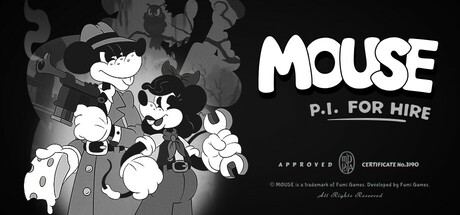 MOUSE: P.I. For Hire